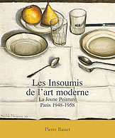 Les Insoumis de l'art moderne